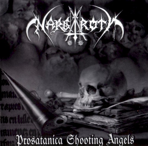 Nargaroth - Prosatanica Shooting Angels